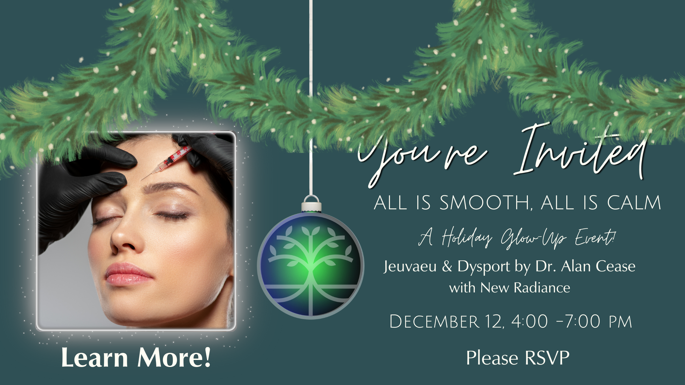 All Is Smooth, All is Calm A Holiday Glow-Up Event!